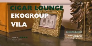Cigar Lounge: Oază Exclusivă Interbelică pentru Experiențe Premium în Casa Tătărescu