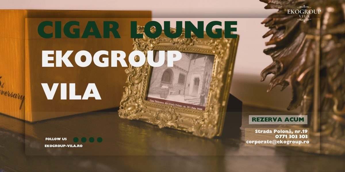 Cigar Lounge: Oază Exclusivă Interbelică pentru Experiențe Premium în Casa Tătărescu