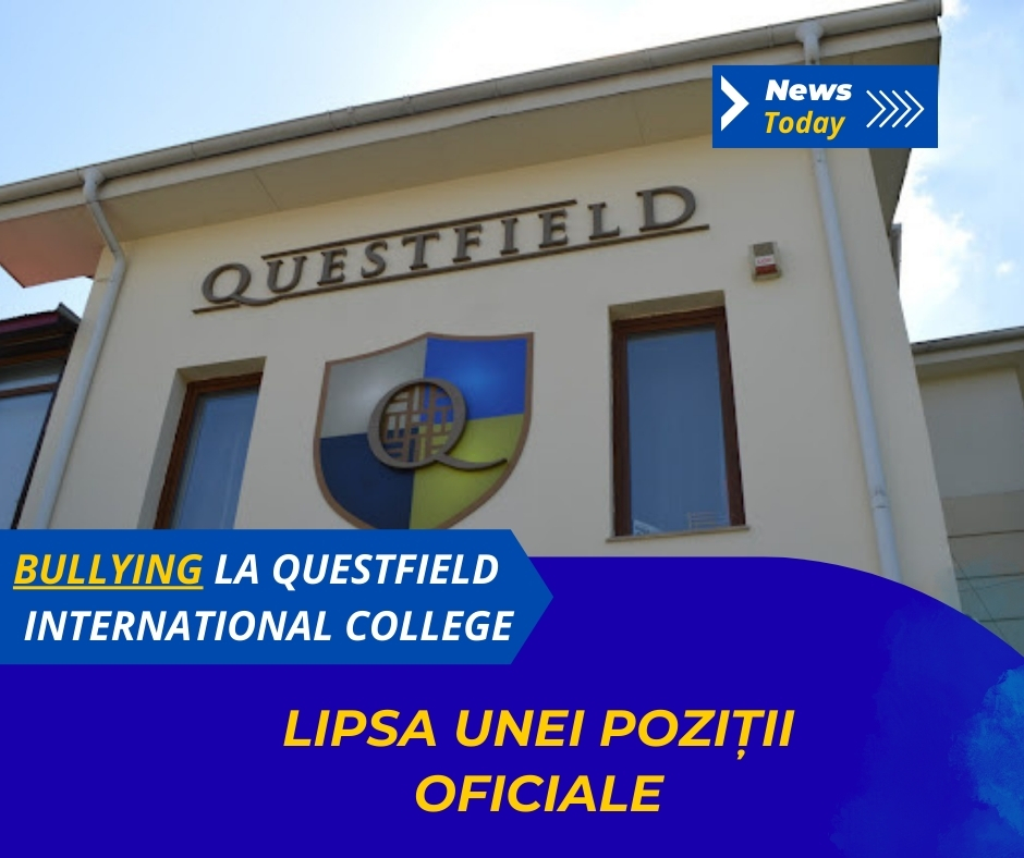 Bullying la Questfield International College, lipsa unei poziții oficiale